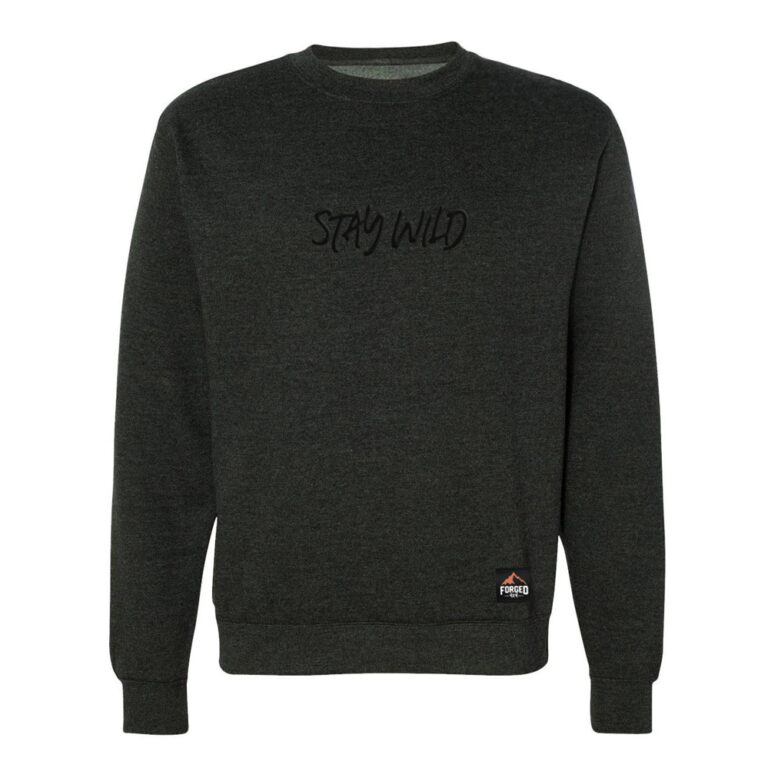 Stay Wild Crew Sweatshirt